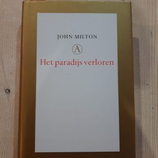Het paradijs verloren - John Milton