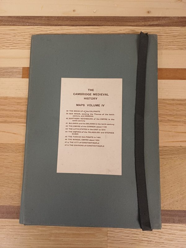The Cambridge Medieval History maps volume IV