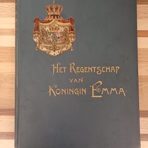 Het Regentschap van Koningin Emma - G.L. Kepper