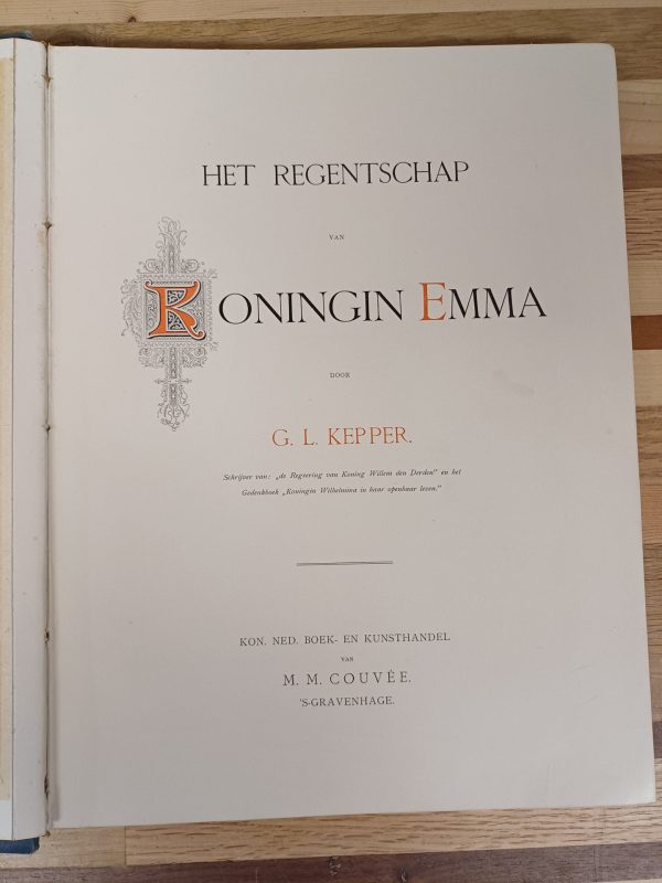 Het Regentschap van Koningin Emma - G.L. Kepper - Afbeelding 4