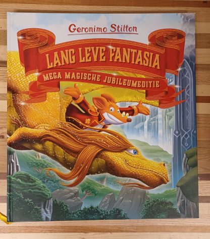 Geronimo Stilton - Lang leve Fantasia - Mega Magische jubileumeditie