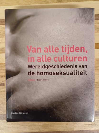 Van alle tijden, in alle culturen - Wereldgeschiedenis van de homoseksualiteit - Afbeelding 8