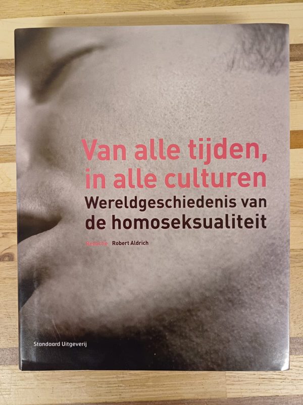 Van alle tijden, in alle culturen - Wereldgeschiedenis van de homoseksualiteit - Afbeelding 8