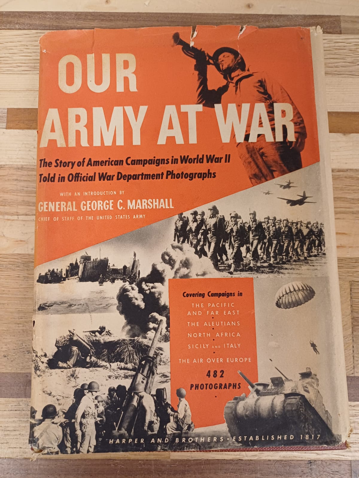 Our army at war – by General George C. Marshall – Ons leger in oorlog