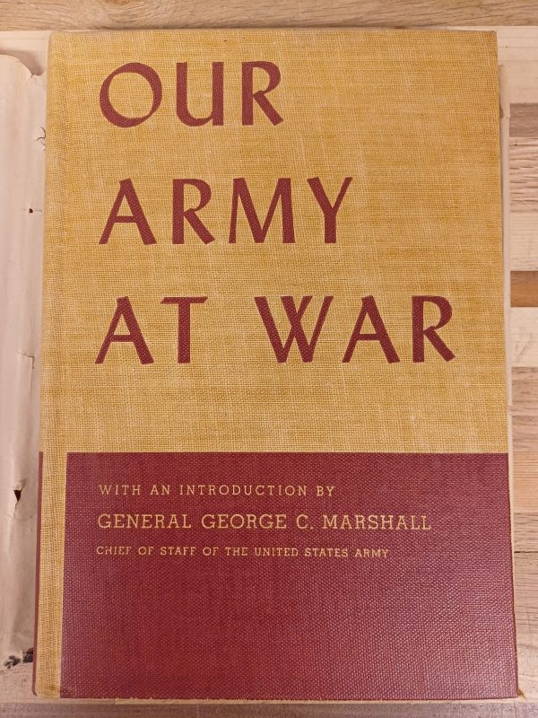 Our army at war - by General George C. Marshall - Ons leger in oorlog - Afbeelding 9
