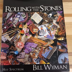Rolling with the Stones - Bill Wyman