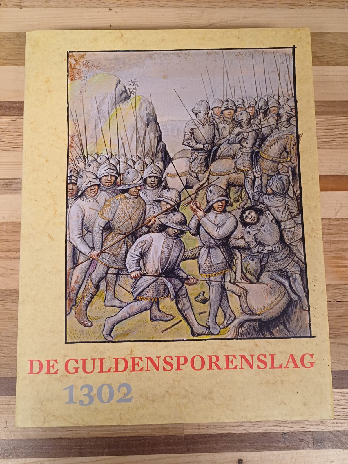 De Guldensporenslag 1302 – Feiten En Mythen – van Caenegem